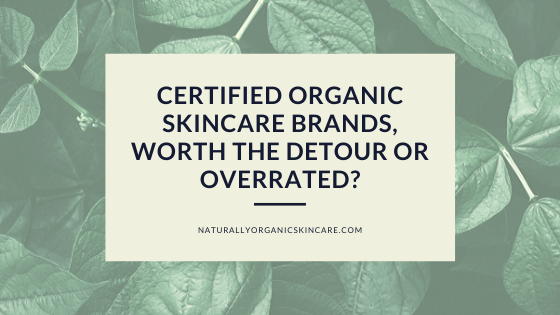 certified organic skincare brands