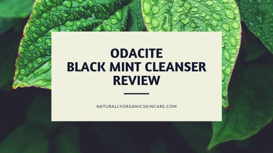 odacite review black mint cleanser