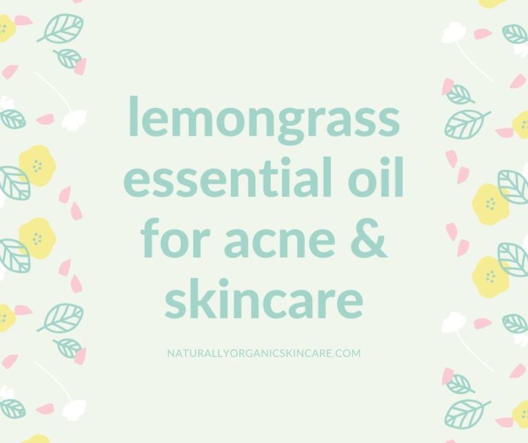 lemongrass oil for acne
