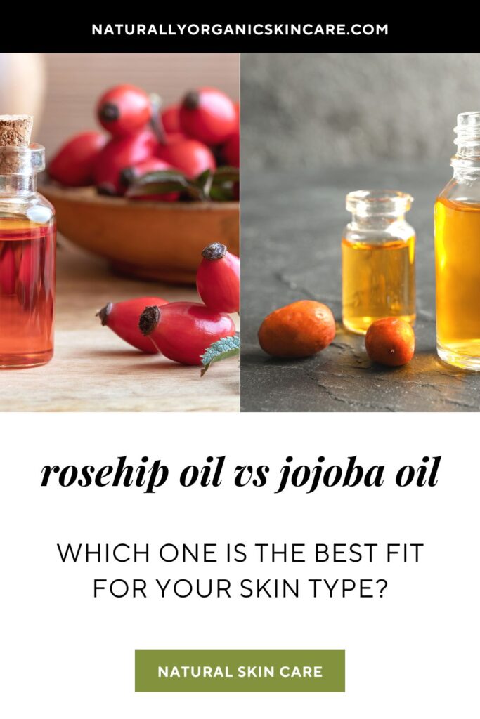 rosehip oil vs jojoba oil benefits