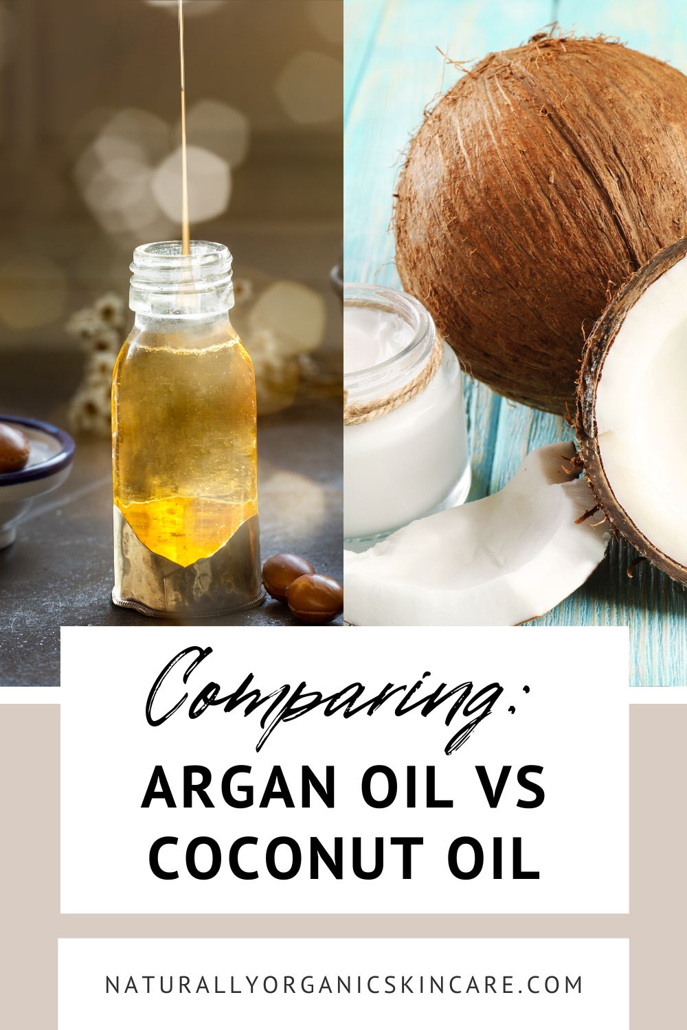 Argan Oil vs Coconut Oil For Skin & Hair Care