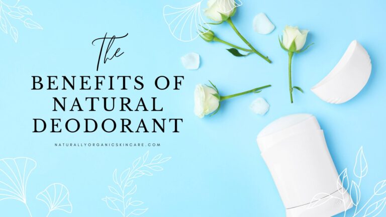 the benefits of natural deodorant