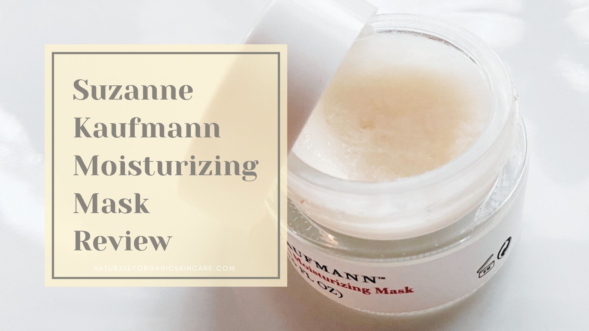 suzanne kaufmann moisturizing mask review