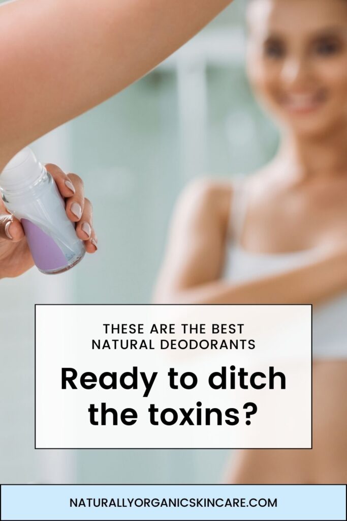 benefits of natural deodorant ditch toxins