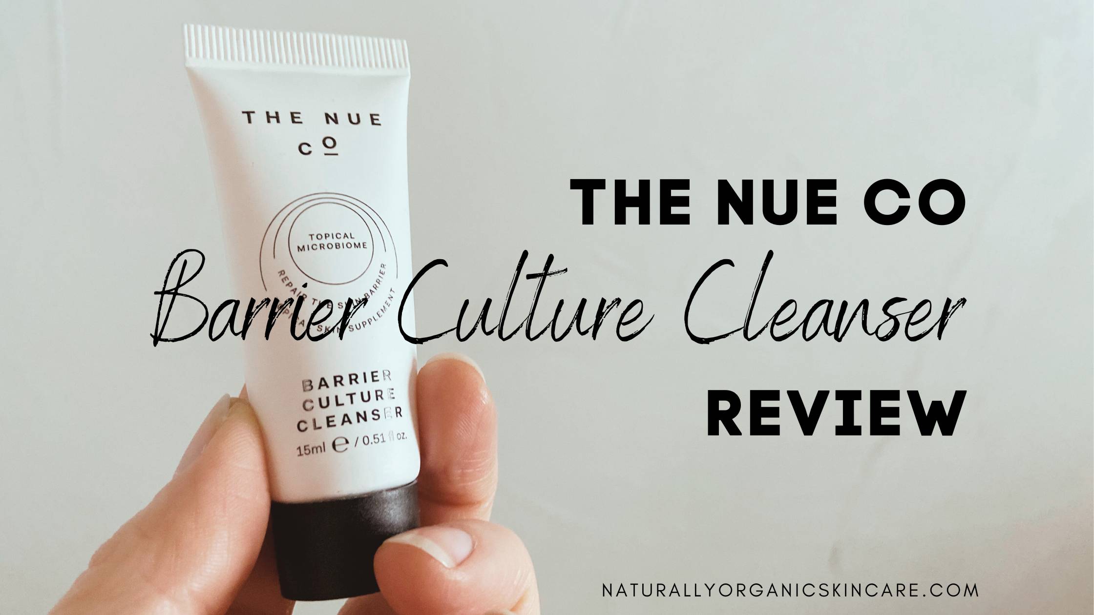 the nue co barrier culture cleanser review